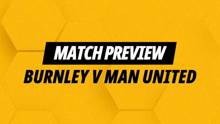Burnley v Man Utd betting tips preview